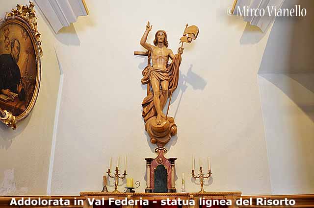 Chiesa dell'Addolorata in Val Federia - Livigno - la statua lignea del Risorto Chiesa dell'Addolorata in Val Federia - Livigno - statua lignea del Risorto