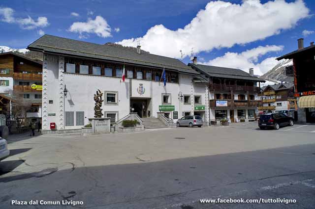 Livigno la Piazza del Comune Livigno - Plaza dal Comun